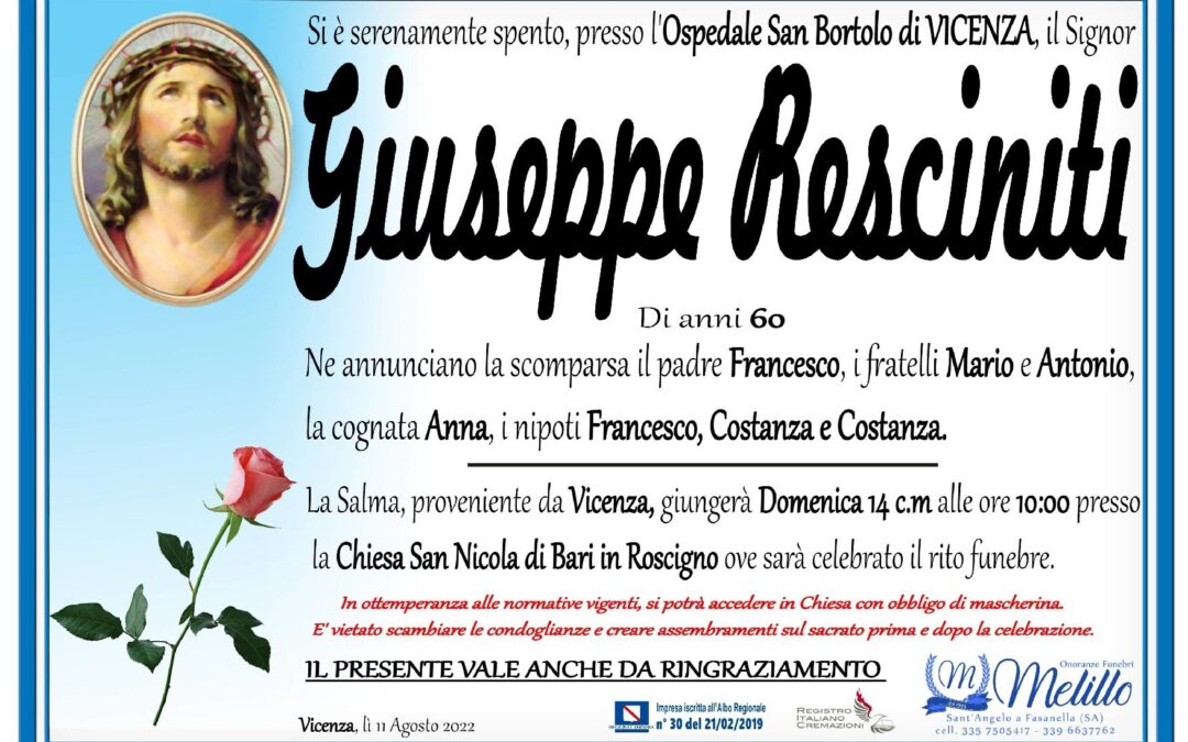 Giuseppe Resciniti 17/04/1962 11/08/2022