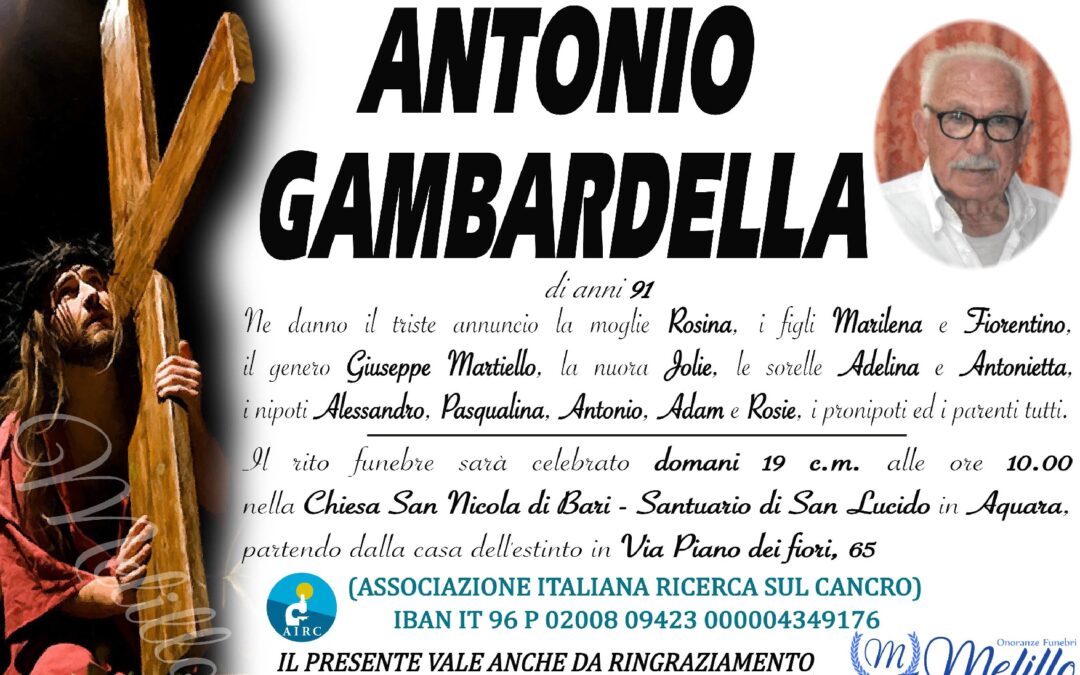 Antonio Gambardella 30/12/1930 – 18/10/2022