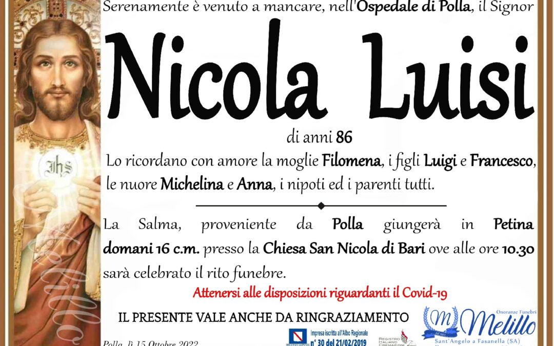 Nicola Luisi  18/12/1936 – 15/10/2022