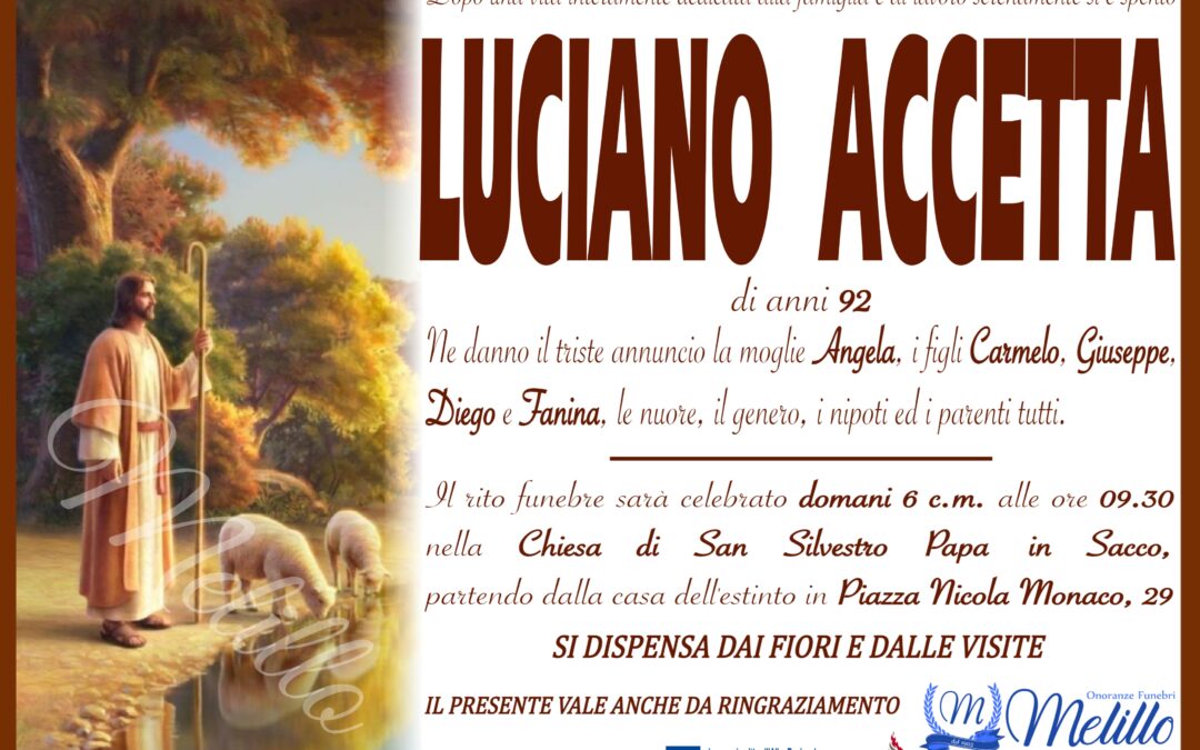 Luciano Accetta 16/12/1929 05/12/2022